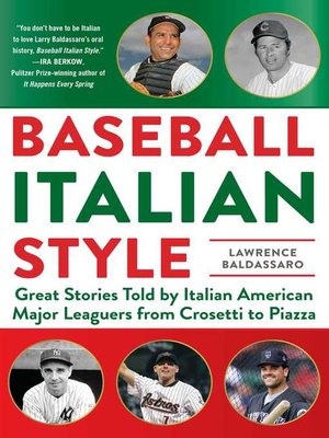cover image of Baseball Italian Style: Great Stories Told by Italian American Major Leaguers from  Crosetti to Piazza
